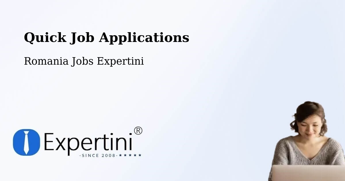 Quick Apply Feature – Arad - Romania Jobs Expertini